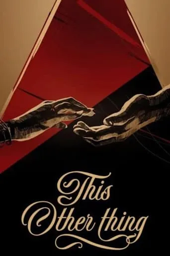 This Other Thing TV series poster - Rated 7.5/10