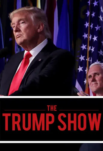 The Trump Show TV series poster - Rated 6.4/10