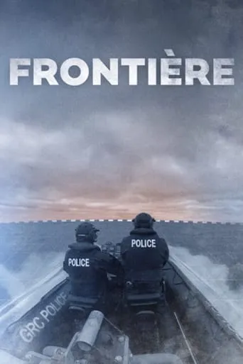 Frontière TV series poster - Rated 8/10