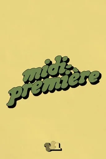 Midi Première TV series poster - Rated 10/10