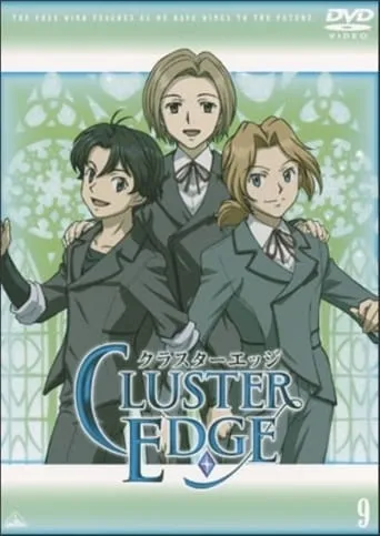 CLUSTER EDGE Secret Episode TV series poster - Rated 6/10