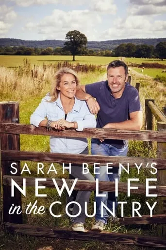 Sarah Beeny's New Life in the Country TV series poster - Rated 8/10