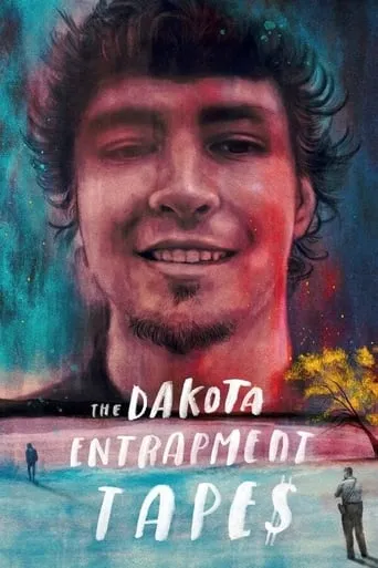 The Dakota Entrapment Tapes TV series poster - Rated 6/10