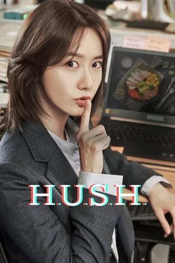 H.U.S.H. TV series poster - Rated 7.8/10