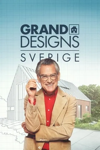 Grand Designs Sverige TV series poster - Rated 7.7/10