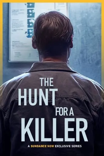 The Hunt for a Killer TV series poster - Rated 6.8/10