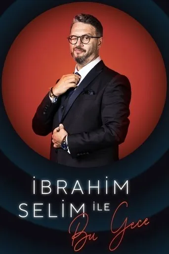 Tonight with İbrahim Selim TV series poster - Rated 6/10