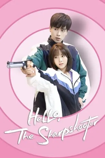 Hello, The Sharpshooter TV series poster - Rated 7.7/10