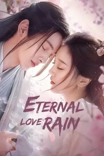 Eternal Love Rain TV series poster - Rated 8/10