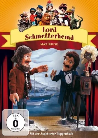 Augsburger Puppenkiste - Lord Schmetterhemd TV series poster - Rated 7/10