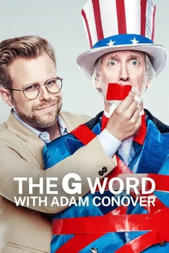 The G Word with Adam Conover TV series poster - Rated 6.2/10