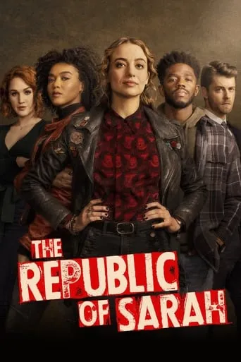 The Republic of Sarah TV series poster - Rated 7.1/10