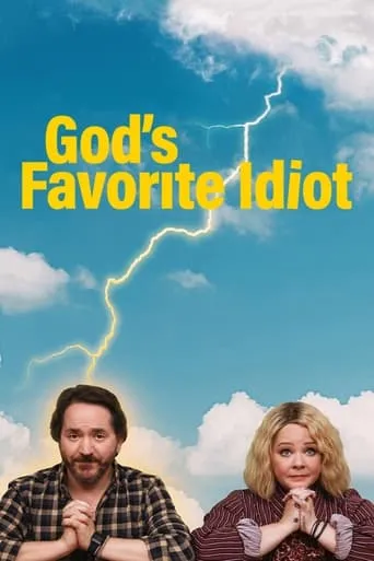 God's Favorite Idiot TV series poster - Rated 6.284/10