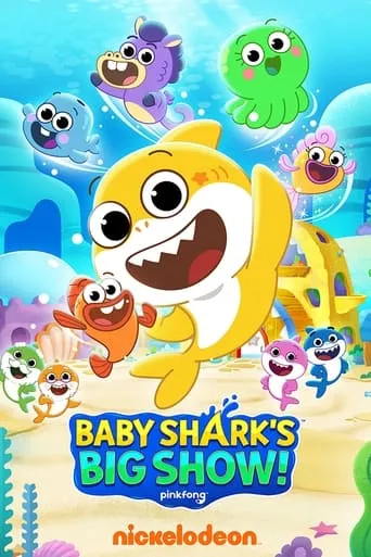 Baby Shark's Big Show! TV series poster - Rated 6.1/10