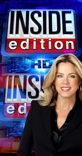 Inside Edition TV series poster - Rated 5/10