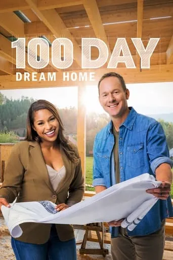 100 Day Dream Home TV series poster - Rated 6.286/10