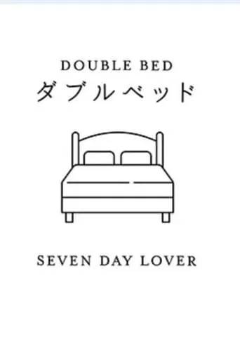 Seven Day Lover TV series poster - Rated 8/10