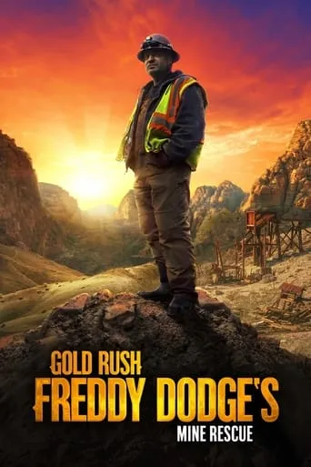 Gold Rush: Mine Rescue with Freddy & Juan TV series poster - Rated 8.1/10