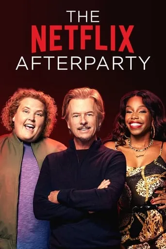 The Netflix Afterparty TV series poster - Rated 5.5/10
