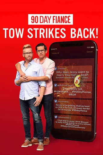 90 Day Fiancé: TOW Strikes Back! TV series poster - Rated 7/10
