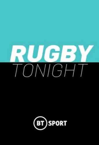 Rugby Tonight TV series poster - Rated 5/10