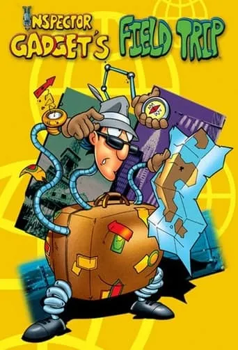 Inspector Gadget's Field Trip TV series poster - Rated 7.5/10