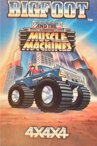 Bigfoot and the Muscle Machines TV series poster - Rated 6/10