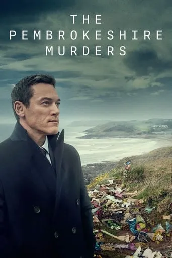 The Pembrokeshire Murders TV series poster - Rated 6.702/10