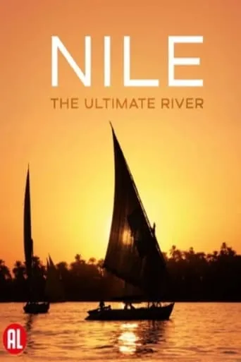 Nile – The ultimate River TV series poster - Rated 6.5/10