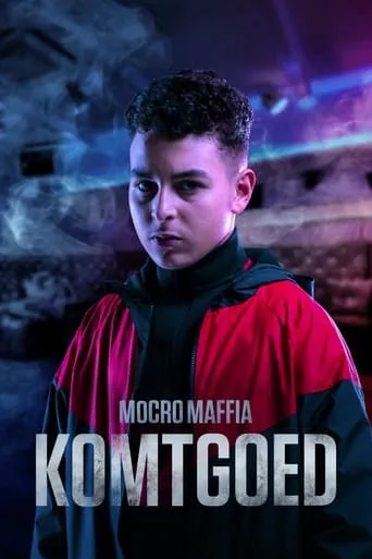 Mocro Maffia: Komtgoed TV series poster - Rated 7/10