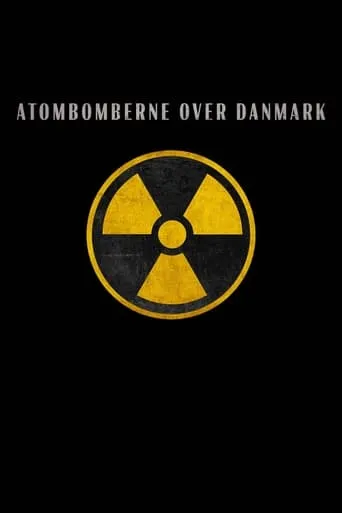 Atombomberne over Danmark TV series poster - Rated 1/10