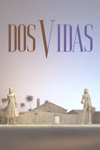 Dos vidas TV series poster - Rated 5.7/10