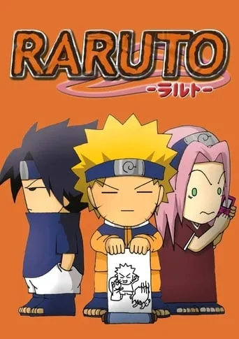 Raruto: La serie TV series poster - Rated 10/10