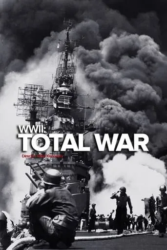 World War II: Total War TV series poster - Rated 6.5/10