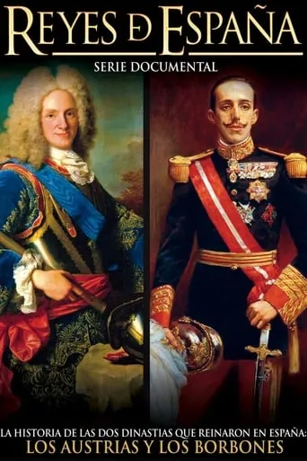 Reyes de España TV series poster - Rated 6/10