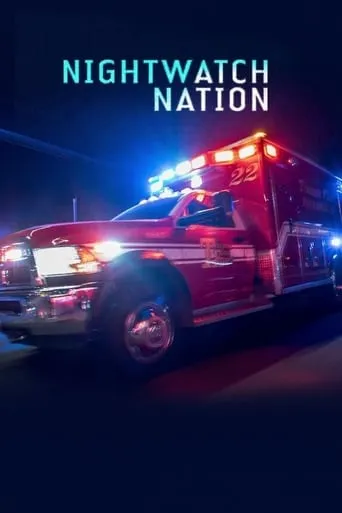Nightwatch Nation TV series poster - Rated 9/10
