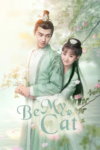 Be My Cat TV series poster - Rated 6.7/10