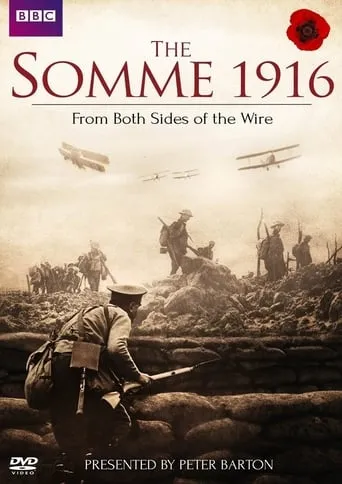 The Somme 1916: From Both Sides of the Wire TV series poster - Entertainment content