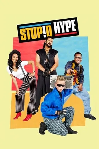 Stupid Hype TV series poster - Rated 6/10