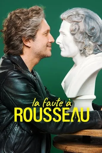 La Faute à Rousseau TV series poster - Rated 7/10