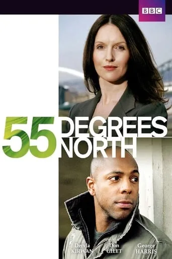 55 Degrees North TV series poster - Rated 7.75/10