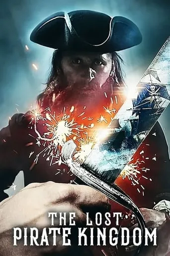The Lost Pirate Kingdom TV series poster - Rated 7.5/10