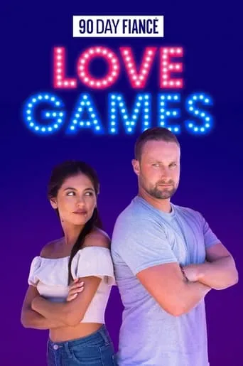 90 Day Fiancé: Love Games TV series poster - Rated 7/10