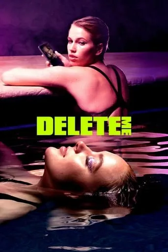 Delete Me TV series poster - Rated 7.5/10