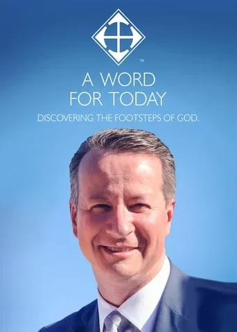 A WORD FOR TODAY TV series poster - Rated 10/10