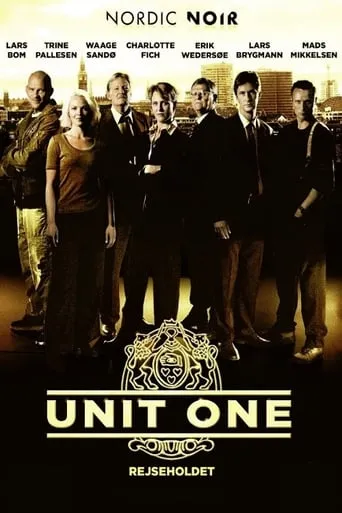 Unit One TV series poster - Rated 6.964/10
