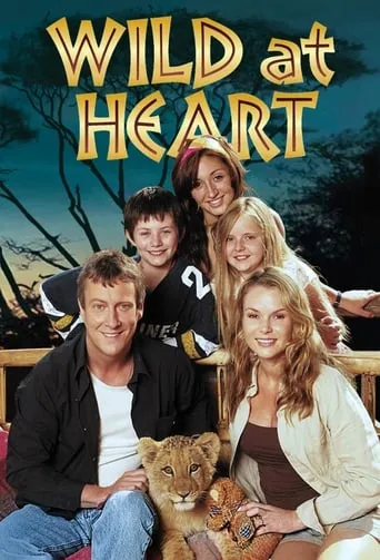 Wild at Heart TV series poster - Rated 7.4/10
