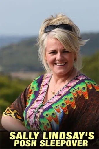 Sally Lindsay's Posh Sleepover TV series poster - Rated 8/10