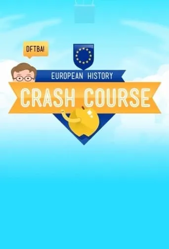 Crash Course European History TV series poster - Rated 4/10