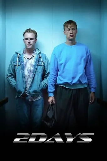 2 Days TV series poster - Rated 10/10